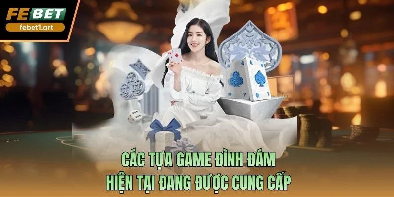 Allbet Gaming - Nền Tảng Live Casino Chuyên Nghiệp 2025 3 Các tựa game đình đám hiện tại đang được cung cấp