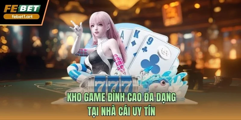 Bbin Live Casino Trải Nghiệm Giải Trí Đỉnh Cao Top Đầu 3 Kho game đỉnh cao đa dạng tại nhà cái uy tín