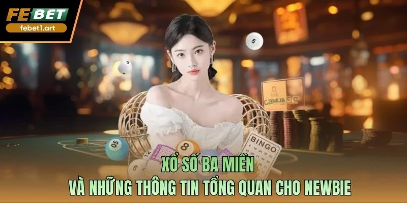 Xổ số ba miền